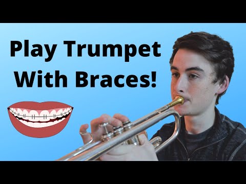 How To Play Trumpet With Braces