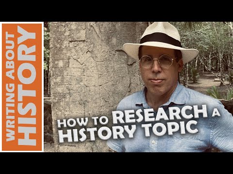 How to RESEARCH a HISTORY topic | Basics of the HISTORICAL METHOD