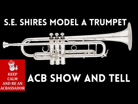 The incredible Shires Model A Trumpet - ACB Show &amp; Tell! All-around beast! #acb #trumpet