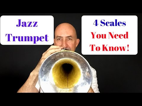 Jazz Trumpet, 4 Scales You Need To Know!