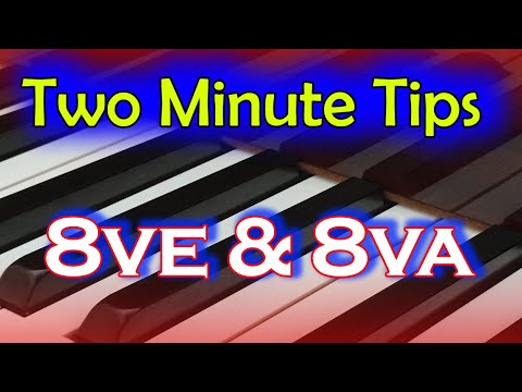 What is 8ve &amp; 8va? Two Minute Tips
