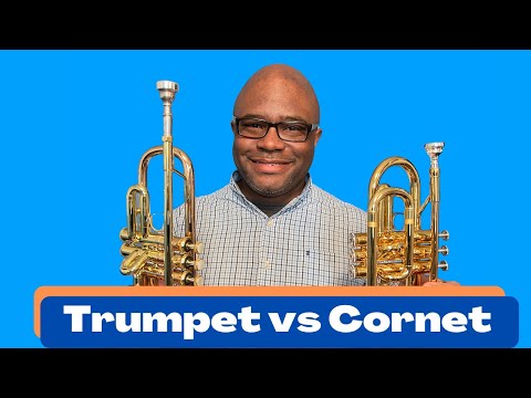 Trumpet vs Cornet: What&#039;s The Difference Between A Trumpet and a Cornet?